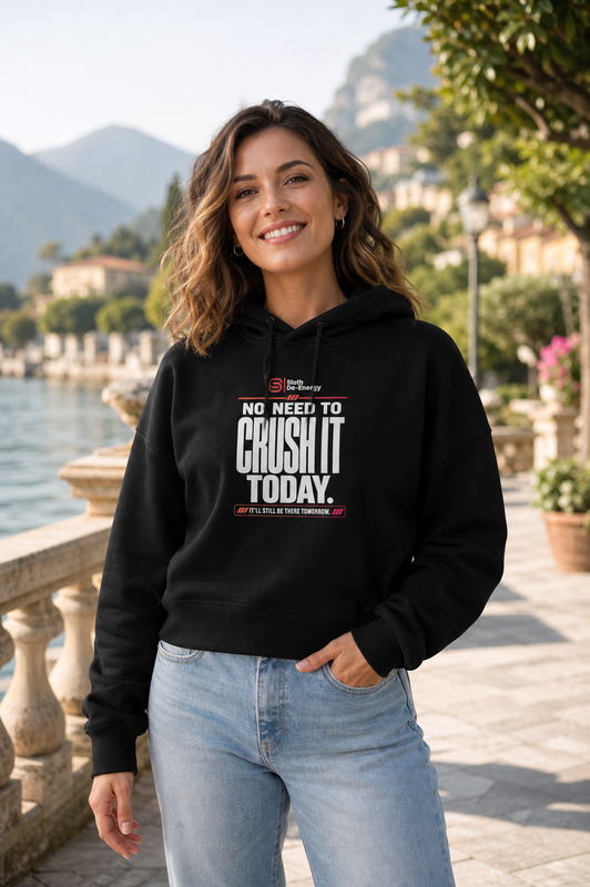 Model wearing the black No Need to Crush It Today Women’s Organic Hoodie